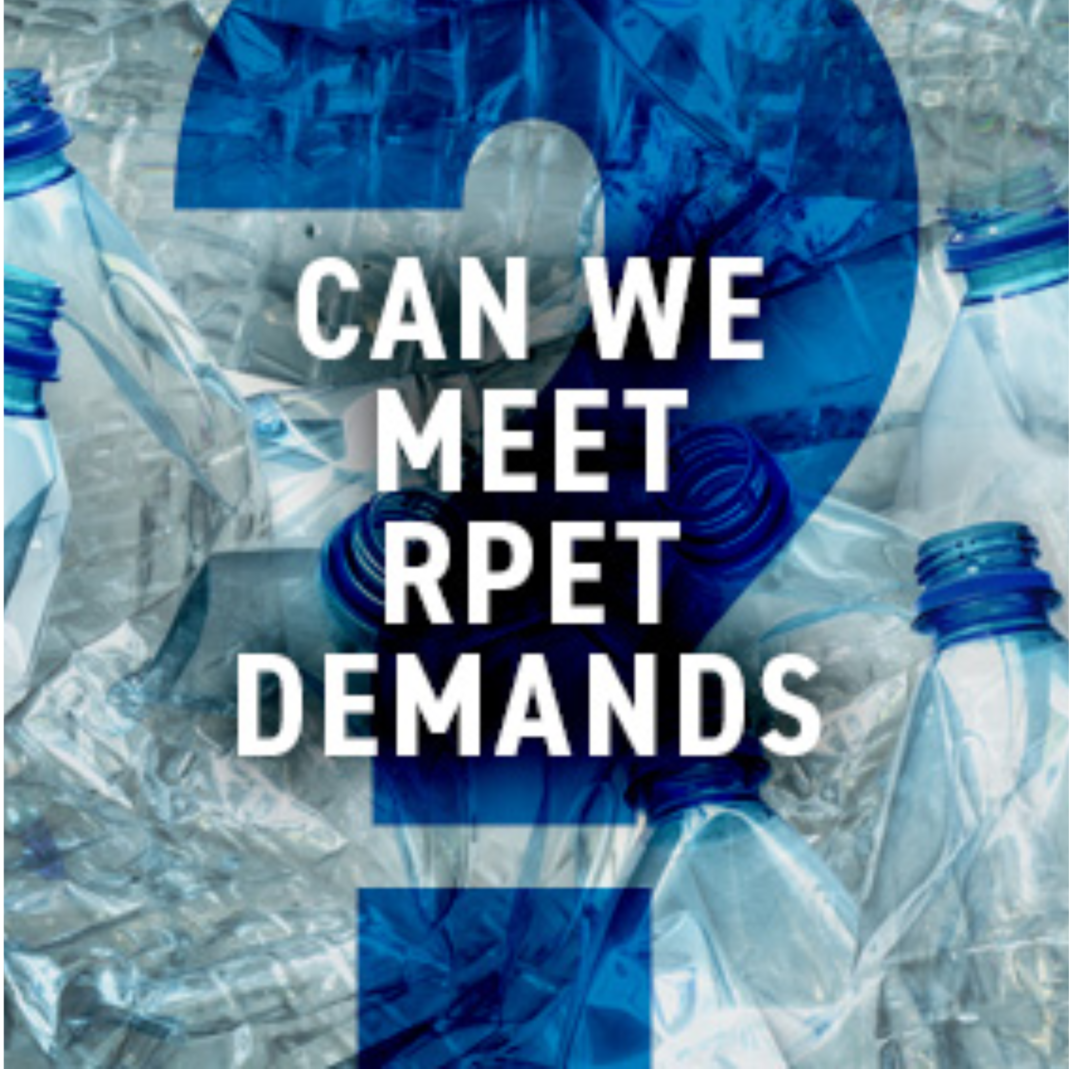 link to https://www.placon.com/resources/news/can-we-meet-rpet-demands/