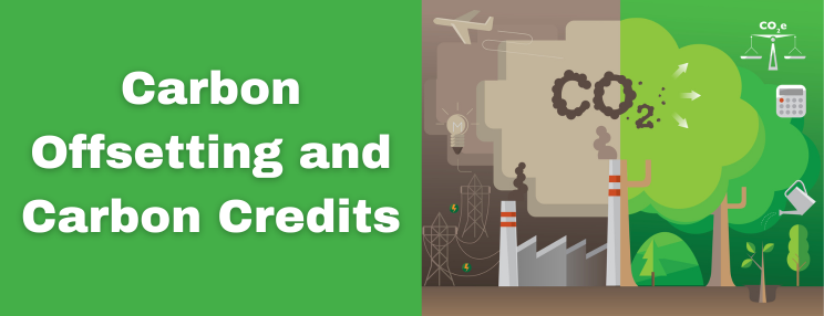 Carbon offsetting and carbon credits, illustrated by a factory emitting CO₂ beside trees and clean energy symbols