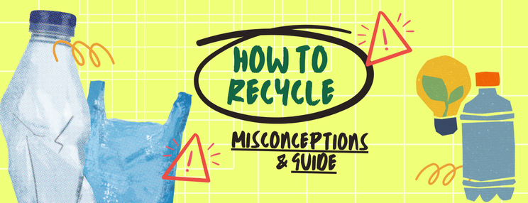 How to recycle: misconceptions and guide