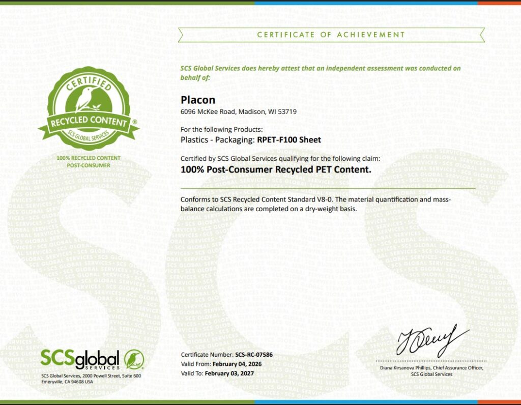 Certificate verifying Placon’s RPET-F100 Sheet contains 100% post-consumer recycled PET content